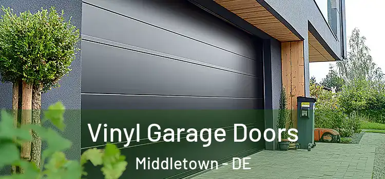  Vinyl Garage Doors Middletown - DE